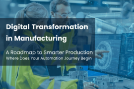 Digital Transformation in Manufacturing