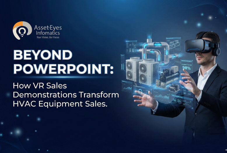 Beyond PowerPoint – How VR Sales Demonstrations Transform HVAC Equipment Sales