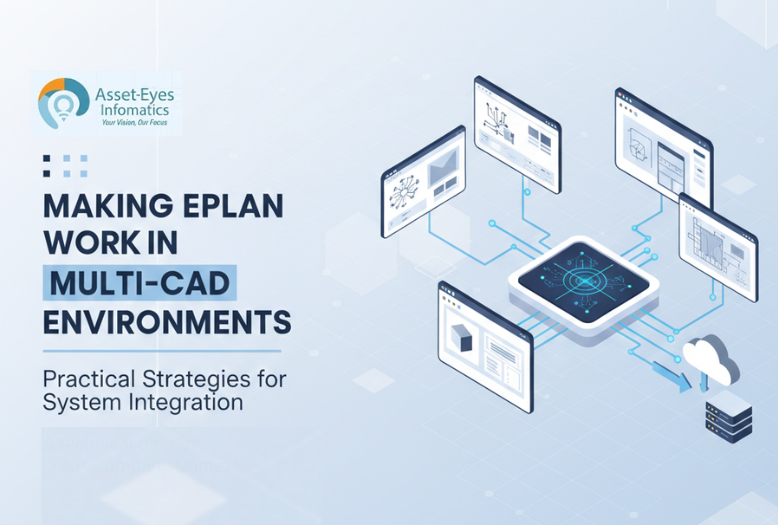 Making EPLAN Work in Multi-CAD Environments: Practical Strategies for System Integration